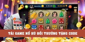tai-game-no-hu-doi-thuong-tang-code
